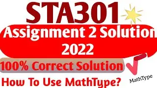 STA301 Assignment 2 Solution2022 | sta301 Assignment 2 Solution Spring 2022 