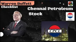Chennai Petroleum Stock | Warren Buffett Checklist | Fundamental & Technical Analysis