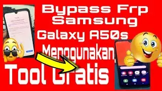 Cara bypass frp samsung a50s dengan tool gratis