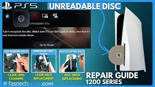 PS5 Unreadable Disc Error Repair Guide (CFI-1215) Laser and Disc Drive Replacement Guide