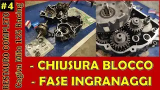 MESSA IN FASE INGRANAGGI e Chiusura Blocco Motore - Restauro Cagiva Mito 125 Racing #4