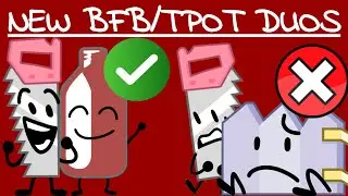 What If BFB/TPOT Characters Had New Duos?
