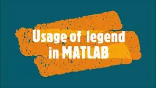 72- Usage of legend command in MATLAB