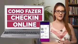 CHECKIN ONLINE - Como fazer o checkin online