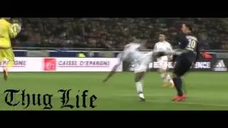 Zlatan Ibrahimovic vs Yanga Mbiwa - Thug Life