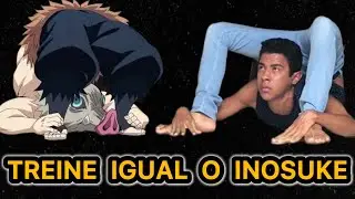 COMO TREINAR IGUAL O INOSUKE