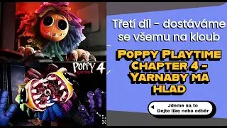 Playing Poppy Playtime 4 - episode 3, Yarnaby is showing its teeth