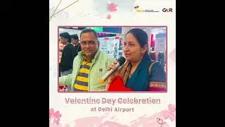 Valentine's Day Celebrations at Delhi Airport