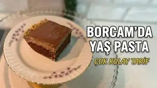 Borcamda Efsane Çikolatalı Pasta! 🎂 Yumuşacık Kek, Akışkan Ganaş | Tam Ölçü Garanti