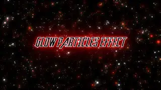 Create Glowing Particles Effects in After Effects | Special Effects