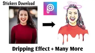 Picsart Dripping Effect | Easy Tutorial | Picsart Photo Editing