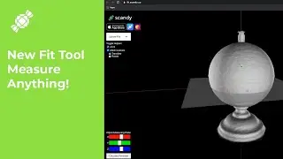 New Tool From Scandy | Measure Anything with the Fit Tool
