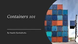 Containers 101