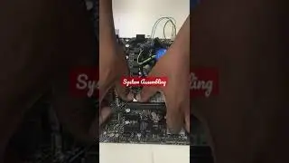 System Assembling & Installed 