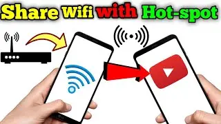 How to Share Your Wifi with Hotspot to other phones