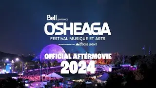 💥 OSHEAGA 2024 OFFICIAL AFTERMOVIE 💥