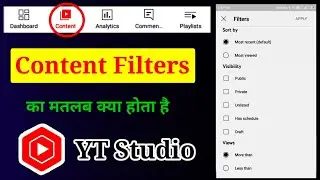 YouTube Studio Content Filters || YT Studio content sort by, visibility, views