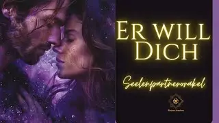 🔮✨️Jetzt wird es magisch ✨️ Seelenpartner #liebesorakel #singleorakel #kartenlegen