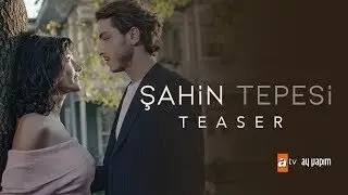 Şahin Tepesi - Teaser