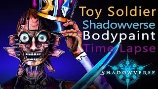 Shadowverse! Toy Soldier Bodypaint time lapse! Sponsored