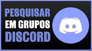 Como pesquisar em um grupo do Discord