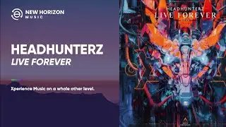 Headhunterz - Live Forever