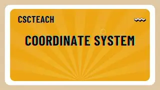 Coordinate System