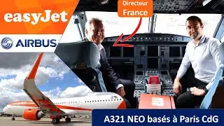Airbus A321 NEO based at Paris CdG: easyJet's France director details his strategy