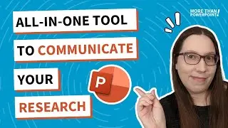Why PowerPoint is the best tool for research and science communication | PPT for infographics +more!