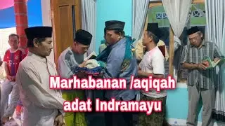 Aqiqahan /marhabanan bayi adat indramayu