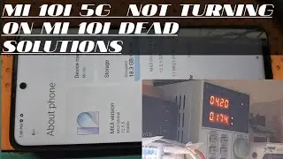Mi 10i Dead Solution || Mi 10i NotTurning On Fix