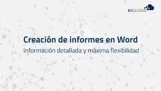 Crear informes en Word con BIC Cloud - Gestión de procesos de negocio