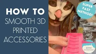 TUTORIAL 10 - HOW TO Smooth your 3D Printed Accessories. SUPER DUPER FAST METHOD!!!!