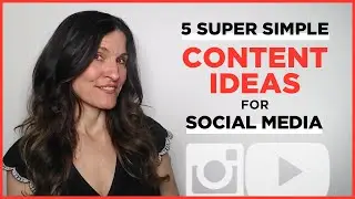 5 Super Simple CONTENT IDEAS for Social Media (SIMPLE AND EASY!)