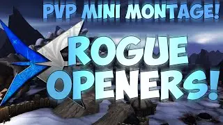 WoW WoD Subtlety Rogue Openers Guide/Mini Montage (Sensus)