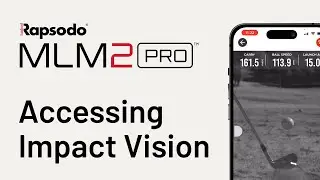 Rapsodo MLM2PRO™ | Accessing Impact Vision
