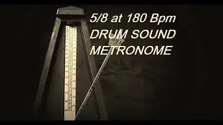 Metronome 5/8 at 180 Bpm
