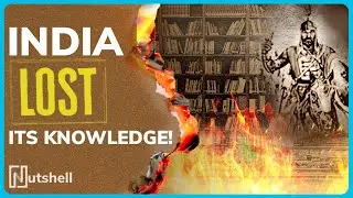 Why was Nalanda University destroyed? | Indian History | Nutshell | Nutshell India