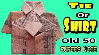 How to make note shirt (Note ka shirt) HOW TO MAKE SHIRT WITH NOTE ( 50 RS. NOTE SHIRT )