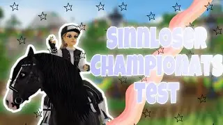 SINN LOSER CHAMPIONAT TEST 🥸🥰 | Star Stable online⭐️ - Schleich Horse #love 🌷