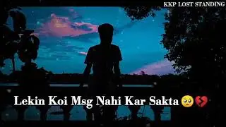 💔Such Batau To Uska Numbar Hai Pera Pass💔 (Sad Status For Boys 💔)