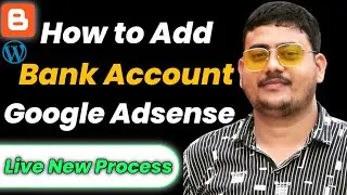 Avoid These Mistakes: Adding Your Bank Account to Blog Website 2023 on Google Adsense