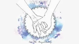 Cárla | Love Only (Música Autoral)