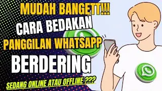 Cara Bedakan Status Panggilan WhatsApp Berdering!! Online atau Offline | 