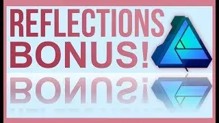 EASY Reflections in Affinity Designer! (BONUS!)