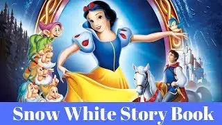 Snow White and the 7 dwarfs story