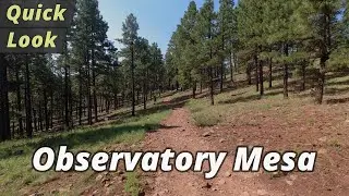 Quick Look: Observatory Mesa Trail Hike - Flagstaff, Arizona
