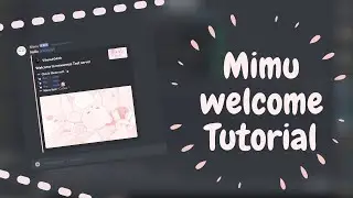 Mimu greet message 🌸| Discord tutorial! |