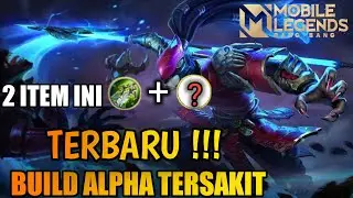 BUILD ALPHA TERSAKIT 2021 TERBARU - BUILD ALPHA TERSAKIT TOP GLOBAL MOBILE LEGENDS
