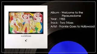 Two Tribes - Frankie Goes to Hollywood